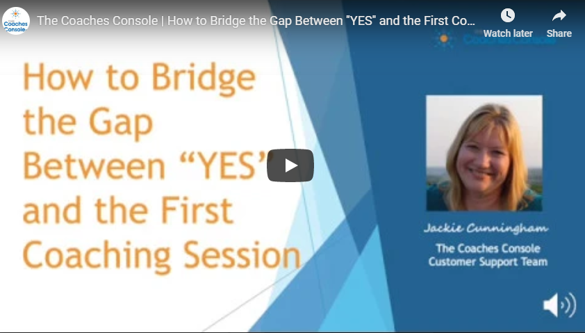 How to Bridge the Gap Between “YES” and the First Coaching Session