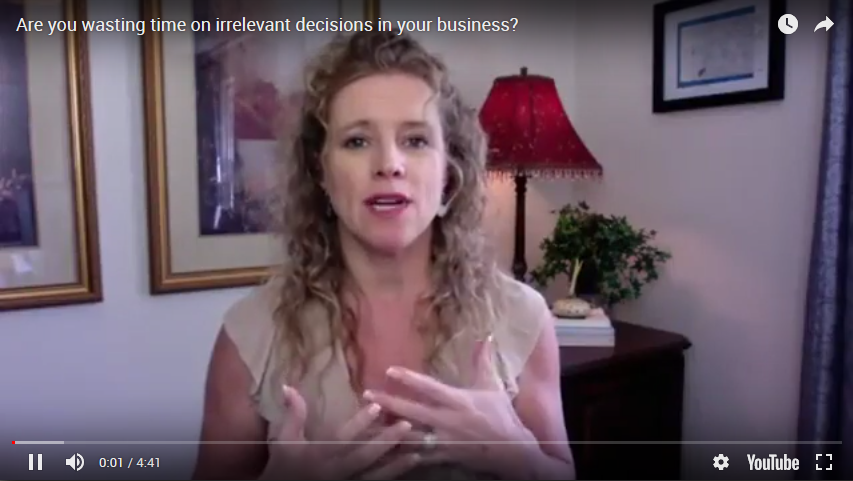 Are you wasting time on irrelevant decisions in your business?